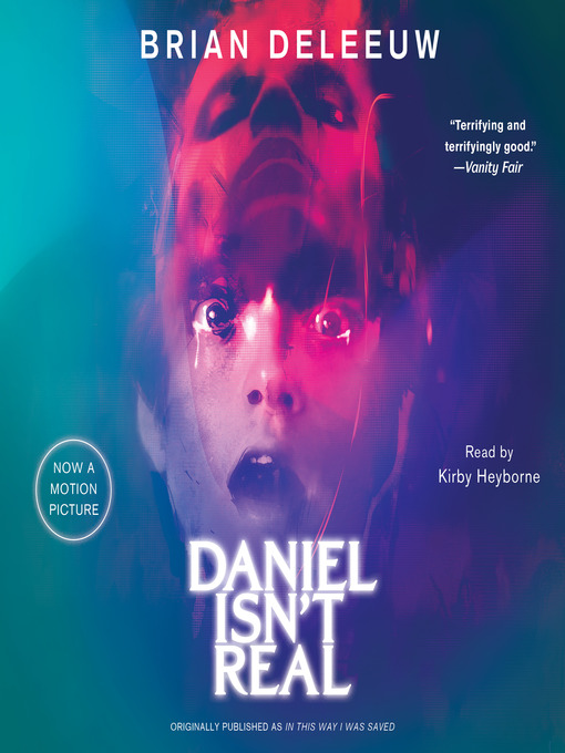 Title details for Daniel Isn't Real by Brian DeLeeuw - Wait list